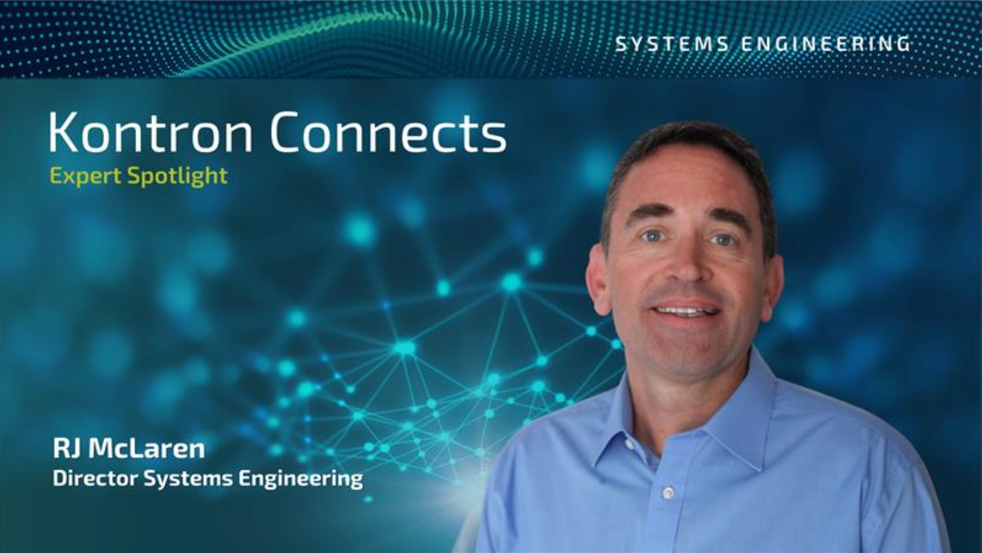 A smiling man with short dark hair is featured in a professional setting, alongside the text "Kontron Connects" and "Expert Spotlight". Below, it lists "RJ McLaren" and "Director Systems Engineering". The background has a digital circuit pattern.