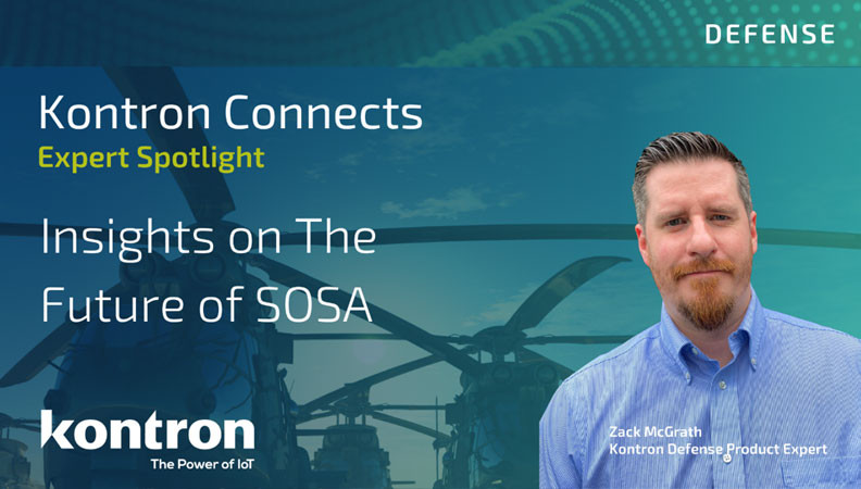 A professional graphic featuring a man with short hair and a beard, smiling and wearing a blue shirt. Text highlights "Kontron Connects Expert Spotlight" and "Insights on The Future of SOSA." The background includes a blurred image of a helicopter, with the Kontron logo prominent.